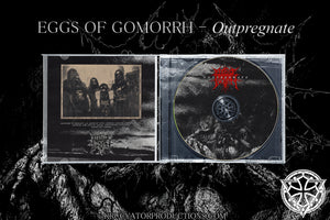 EGGS OF GOMORRH - Outpregnate