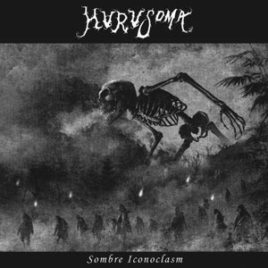 Hurusoma ‎– Sombre Iconoclasm