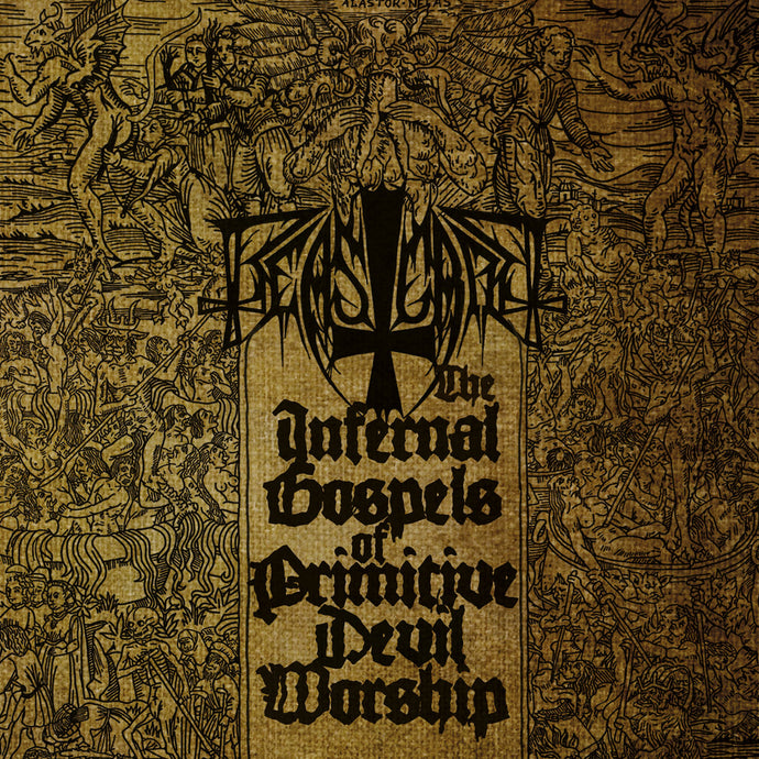 Beastcraft ‎– The Infernal Gospels Of Primitive Devil Worship (CD)
