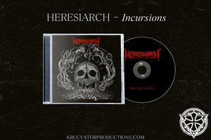 HERESIARCH - Incursions