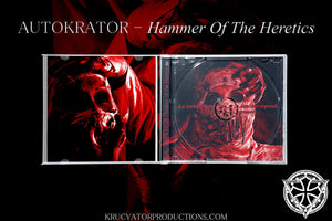 AUTOKRATOR - Hammer of the Heretics (CD)