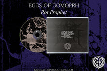 Load image into Gallery viewer, EGGS OF GOMORRH - Rot Prophet