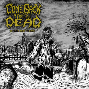 Come Back From The Dead ‎– The Coffin Earth's Entrails  (CD)