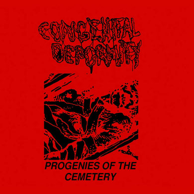 Congenital Deformity - Progenies of the Cemetery  (CD)