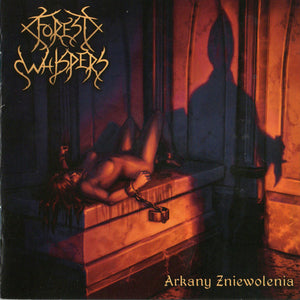 Forest Whispers ‎– Arkany Zniewolenia  (CD)