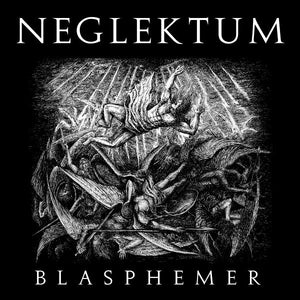 Neglektum ‎– Blasphemer (CD)