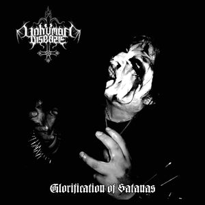 Unhuman Disease ‎– Glorification Of Satanas   (CD)