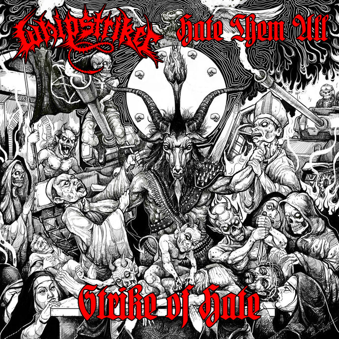 Whipstriker / Hate Them All ‎– Strike Of Hate  (CD)